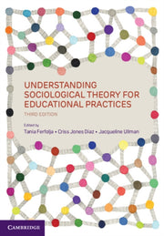 Understanding Sociological Theory For Ed