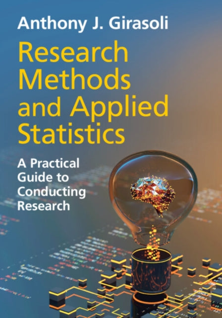 Research Methods & Applied Statistics By Girasoli, Anthony J.