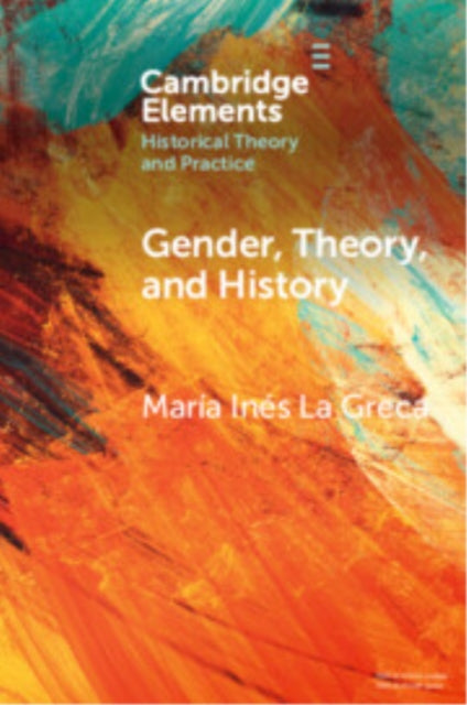 Gender Theory & History By Greca, Mar A In S La