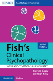 Fishs Clinical Psychopathology By Casey, Patricia