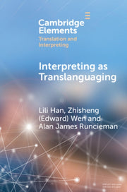 Interpreting As Translanguaging