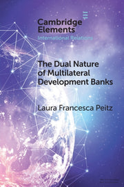 The Dual Nature Of Multilateral Develop