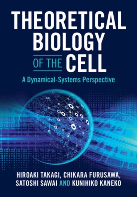Theoretical Biology Of The Cell