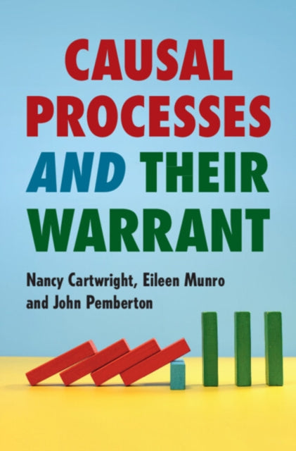 Causal Processes And Their Warrant By Cartwright, Nancy