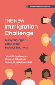 New Immigration Challenge By Moghaddam, Fathali M