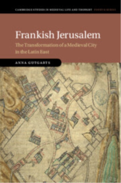 Frankish Jerusalem By Gutgarts  Anna