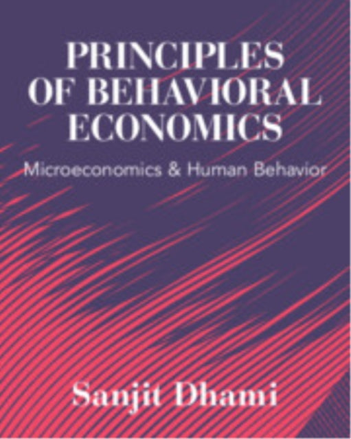 Principles Of Behavioral Economics