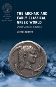 Archaic & Early Classical Greek Wo By Rutter, Keith