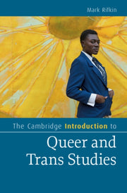 The Cambridge Introduction To Queer And By Rifkin  Mark