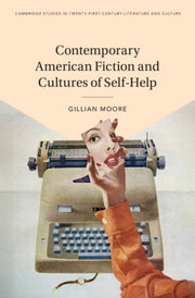 Contemporary American Fiction And Cultur By Moore, Gillian