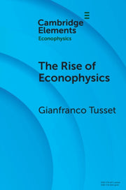 The Rise Of Econophysics By Tusset  Gianfranco
