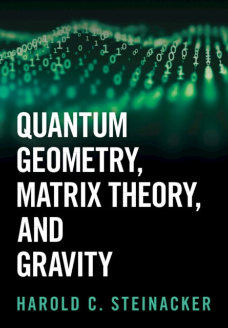 Quantum Geometry Matrix Theory And Gr
