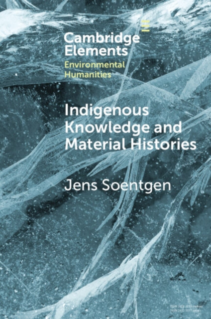 Indigenous Knowledge & Material Histor