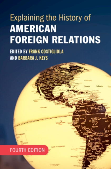 Explaining The History Of American Forei