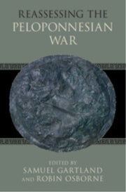Reassessing The Peloponnesian War By Edited By Samuel Gar