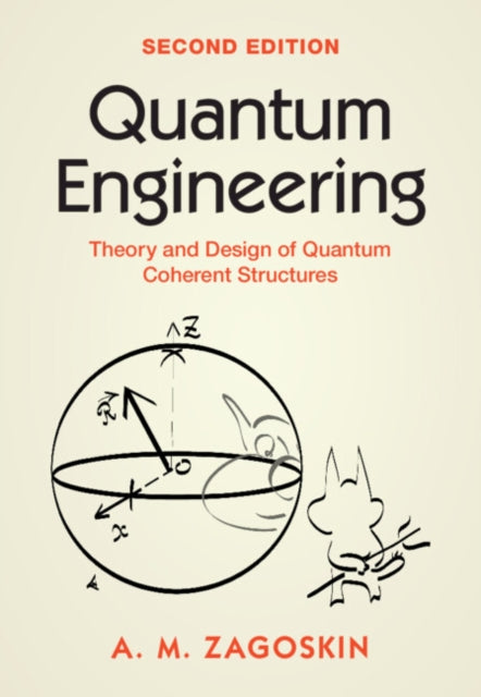 Quantum Engineering By Zagoskin, A. M.