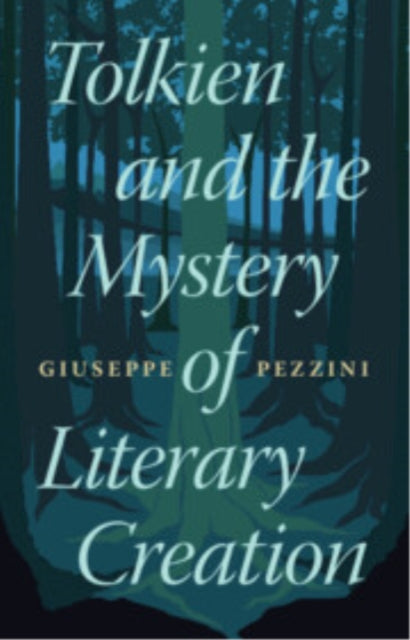 Tolkien & The Mystery Of Literary Crea By Pezzini, Giuseppe