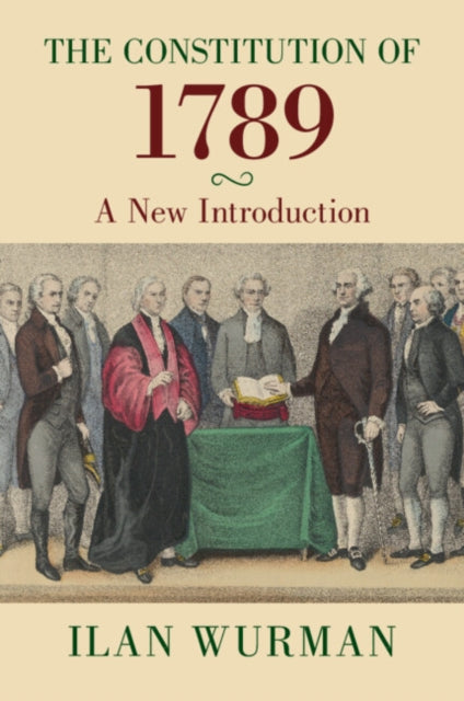 The Constitution Of 1789 By Wurman  Ilan
