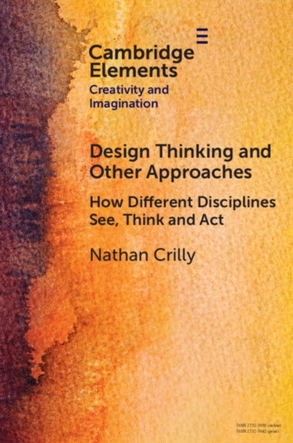 Design Thinking & Other Approaches