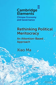 Rethinking Political Meritocracy By Ma  Xiao
