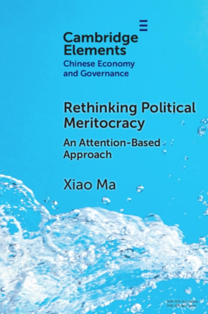 Rethinking Political Meritocracy By Ma  Xiao