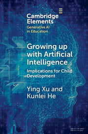 Growing Up With Artificial Intelligence By Xu  Ying