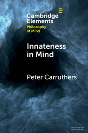 Innateness In Mind By Carruthers  Peter