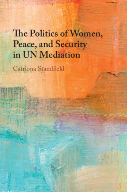 The Politics Of Women Peace And Secur