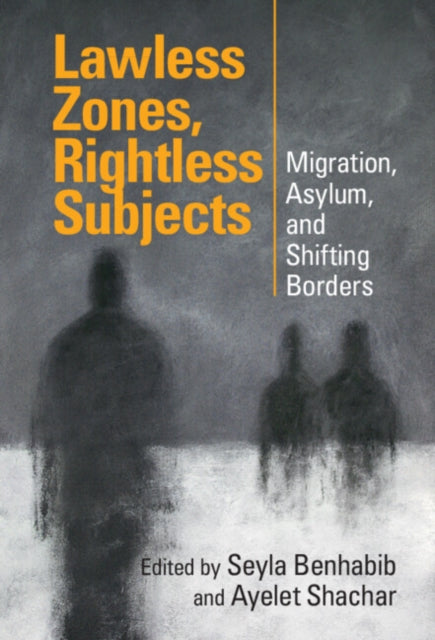 Lawless Zones Rightless Subjects
