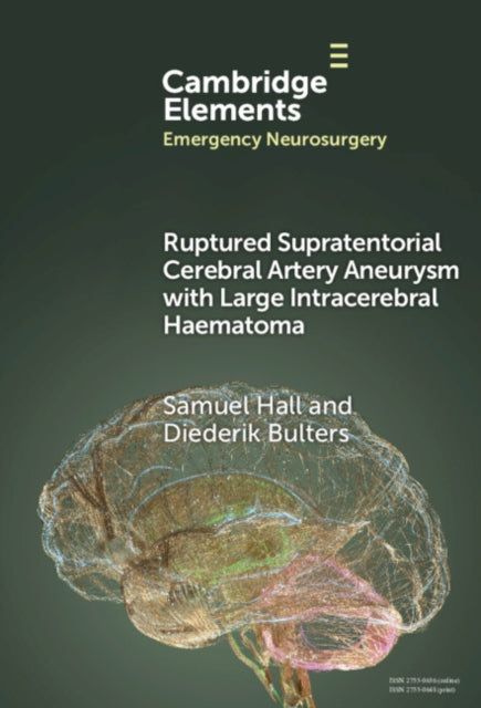 Ruptured Supratentorial Cerebral Artery