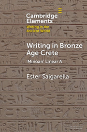 Writing In Bronze Age Crete By Salgarella, Ester