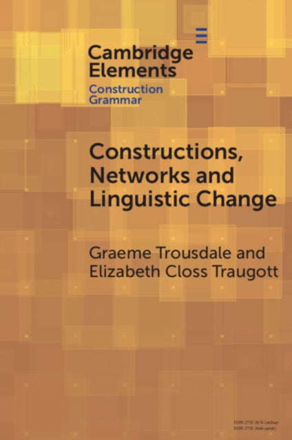 Constructions Networks And Linguistic By Trousdale  Graeme