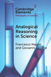 Analogical Reasoning In Science By Nappo  Francesco