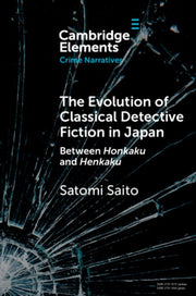 The Evolution Of Classical Detective Fi By Saito  Satomi
