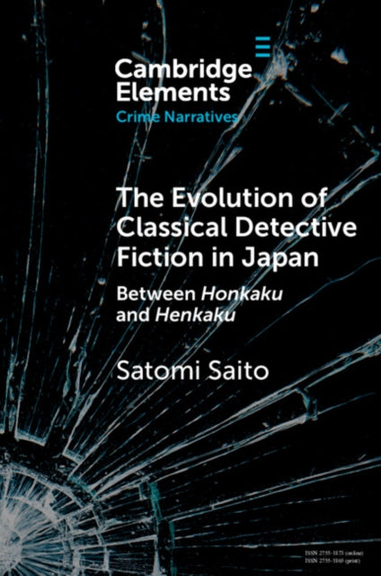 The Evolution Of Classical Detective Fi By Saito  Satomi