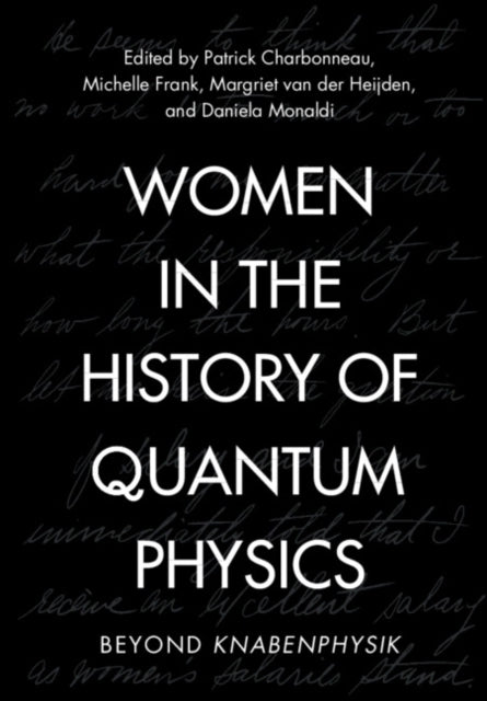 Women In The History Of Quantum Physics