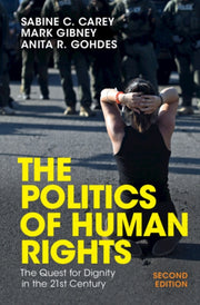 Politics Of Human Rights By Carey, Sabine C.