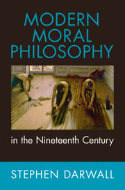 Modern Moral Philosophy In The Nineteent