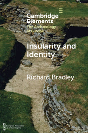 Insularity And Identity By Bradley  Richard