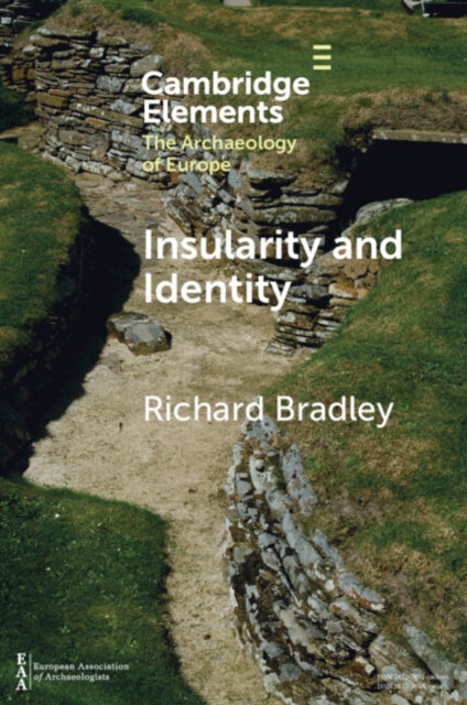 Insularity And Identity By Bradley  Richard