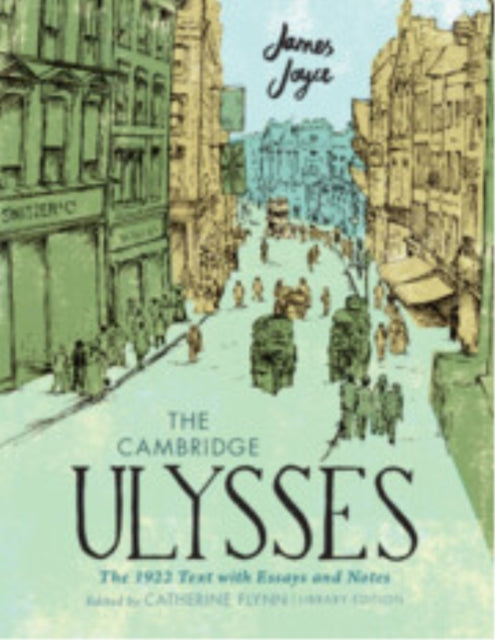 Cambridge Ulysses The 1922 Text With Es