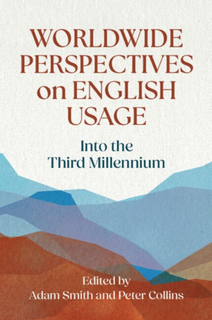 Worldwide Perspectives On English Usage By Smith, Adam