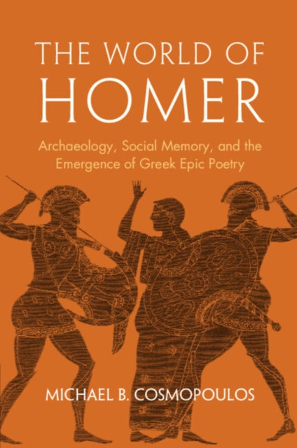 World Of Homer By Cosmopoulos, Michael