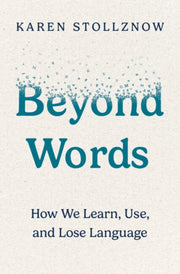 Beyond Words By Stollznow, Karen