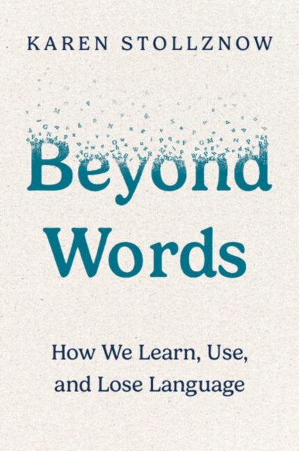 Beyond Words By Stollznow, Karen
