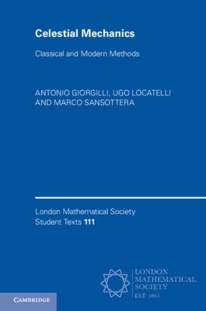 Celestial Mechanics By Giorgilli, Antonio