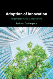 Adoption Of Innovation By Damanpour  Fariborz