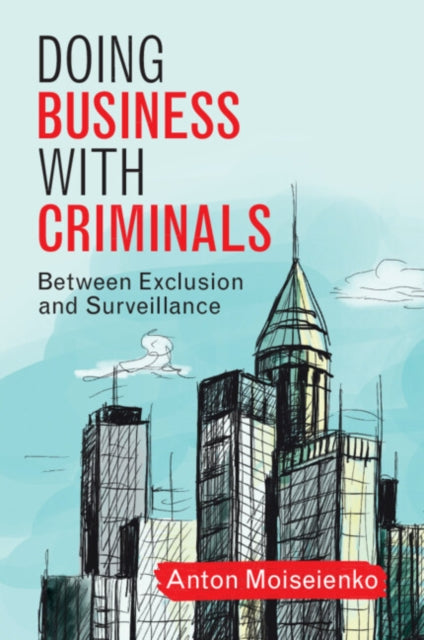 Doing Business With Criminals