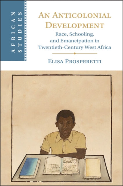 An Anticolonial Development By Prosperetti  Elisa