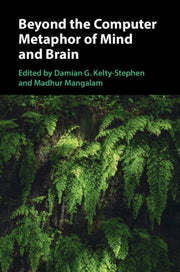 Beyond The Computer Metaphor Of Mind An